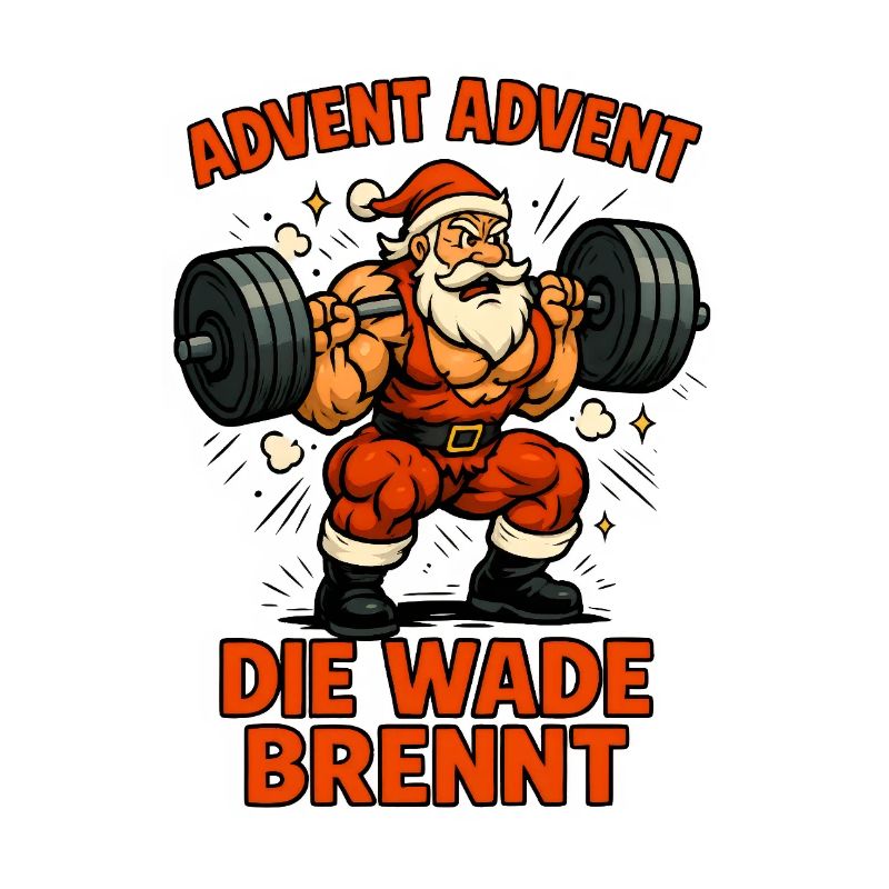 Advent Advent die Wade brennt