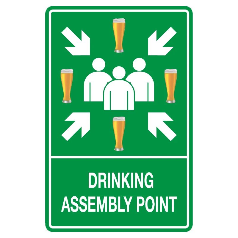 Drinking Assembly Point – Party Zone