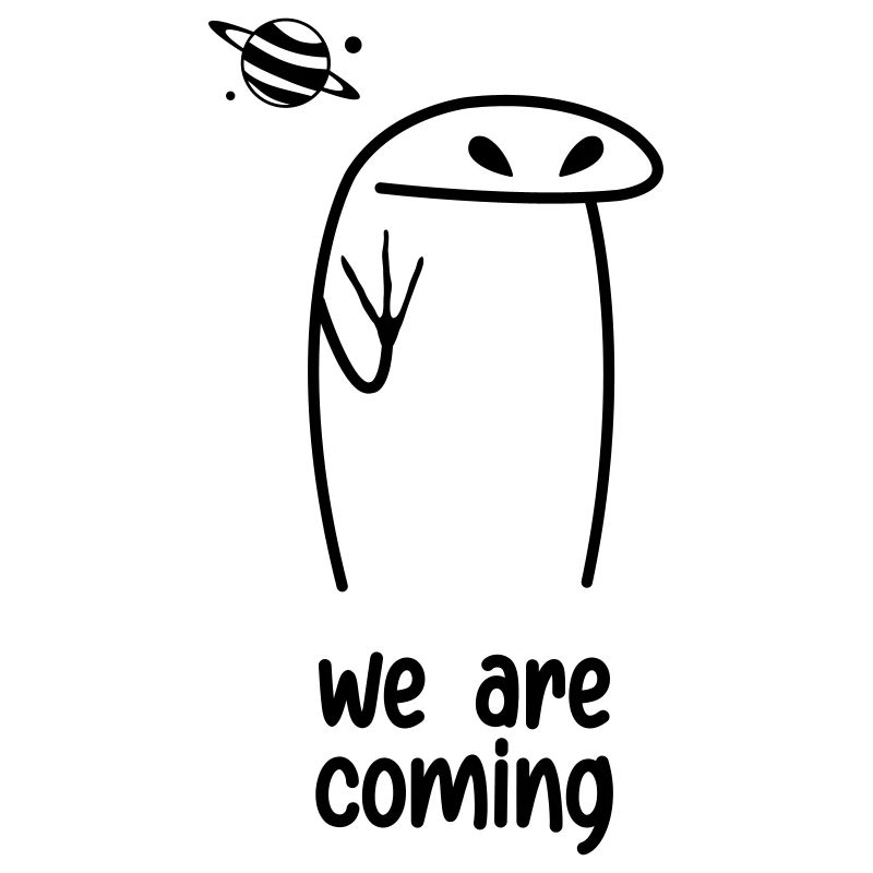 Alien Wir kommen