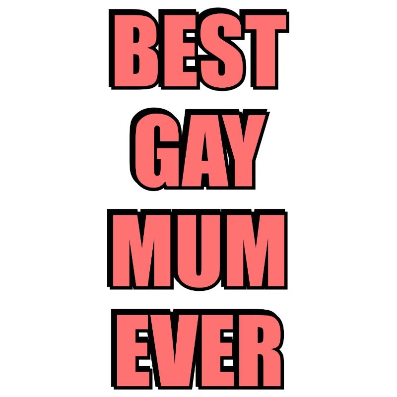 Beste schwule Mutter aller Zeiten