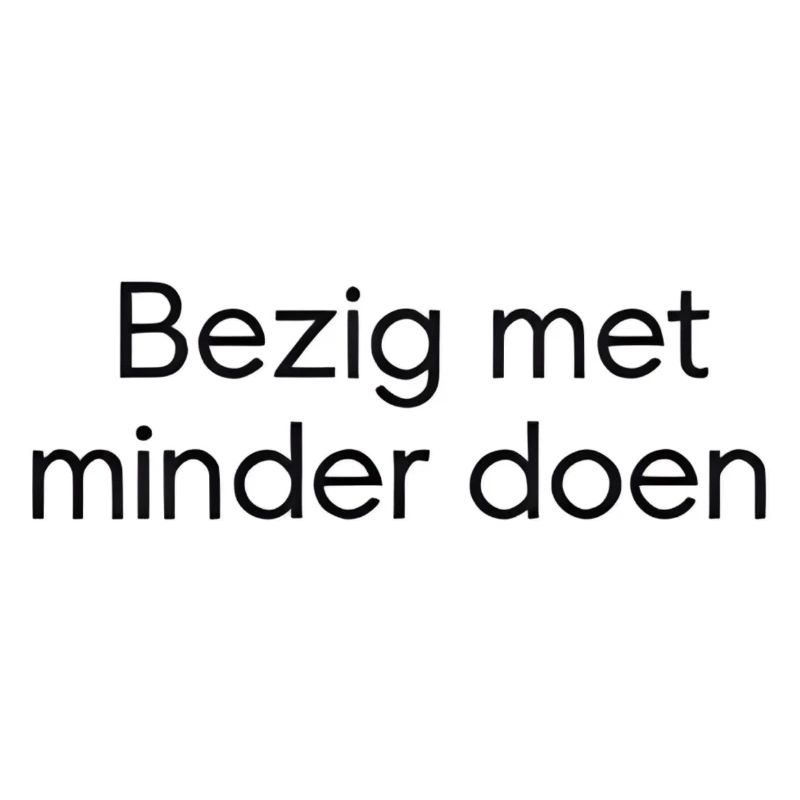 Faire moins – Conception de texte tendance