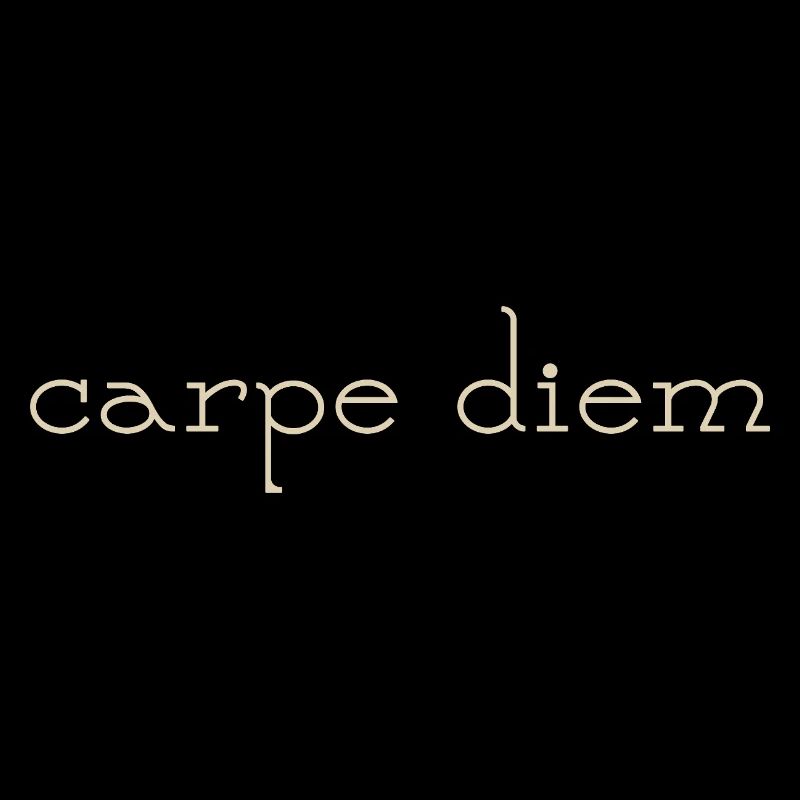 Carpe Diem
