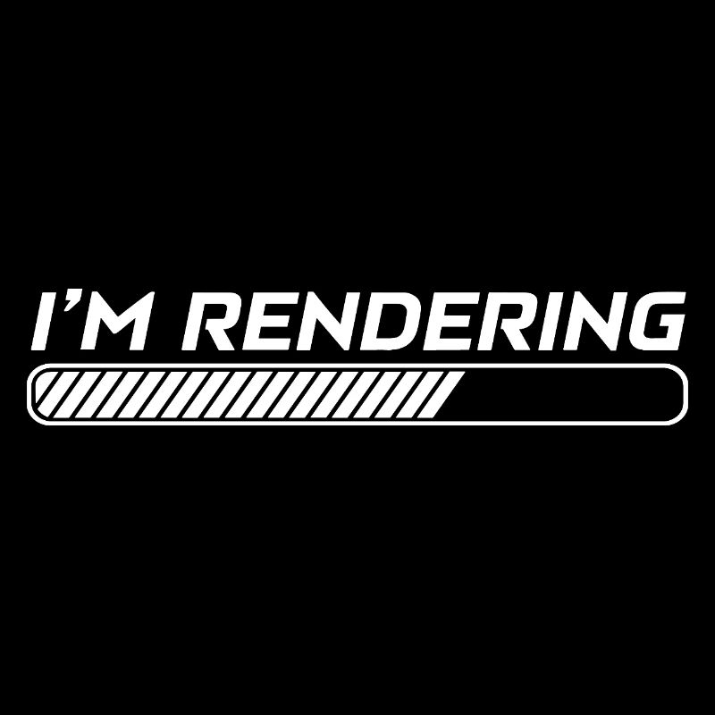 I'm Rendering Video Editor Filmmaker Videographer
