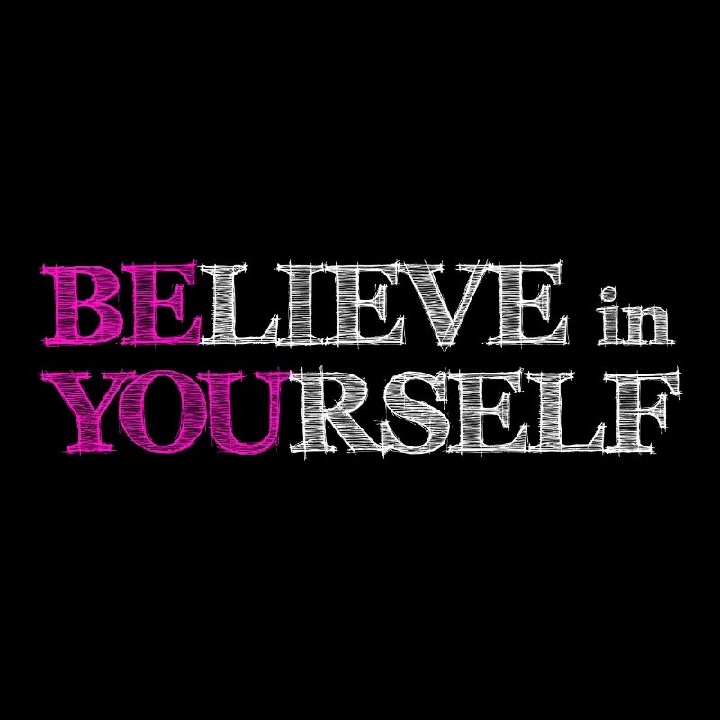 Believe In Yourself - Pink Scribble White