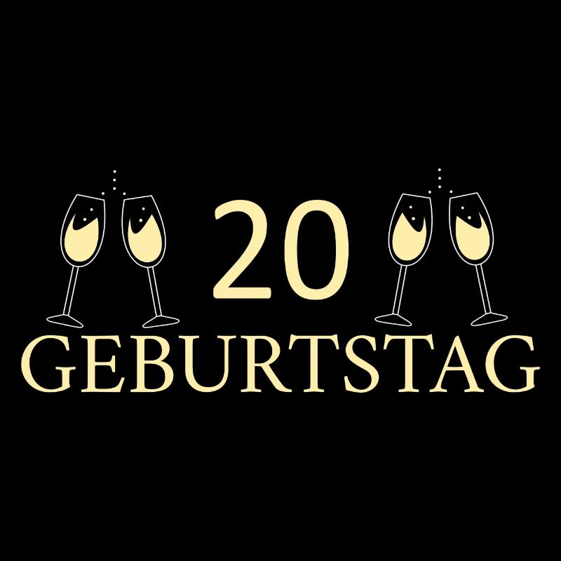20. Geburtstag 20 Jahre Geburtstag