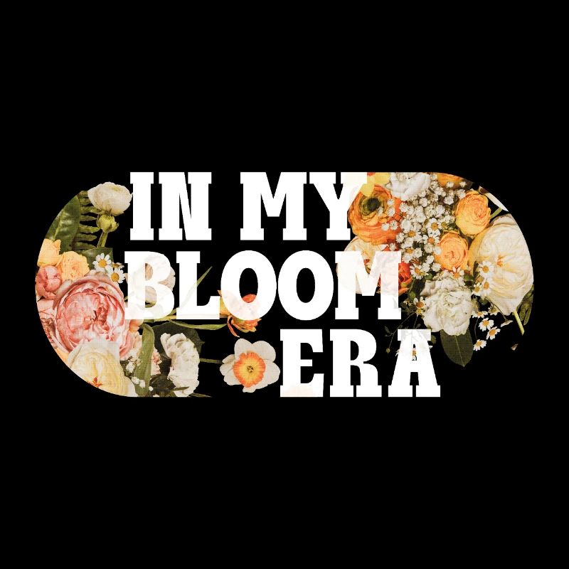 Bloom Era Vibes – Retro Blumen Spruch