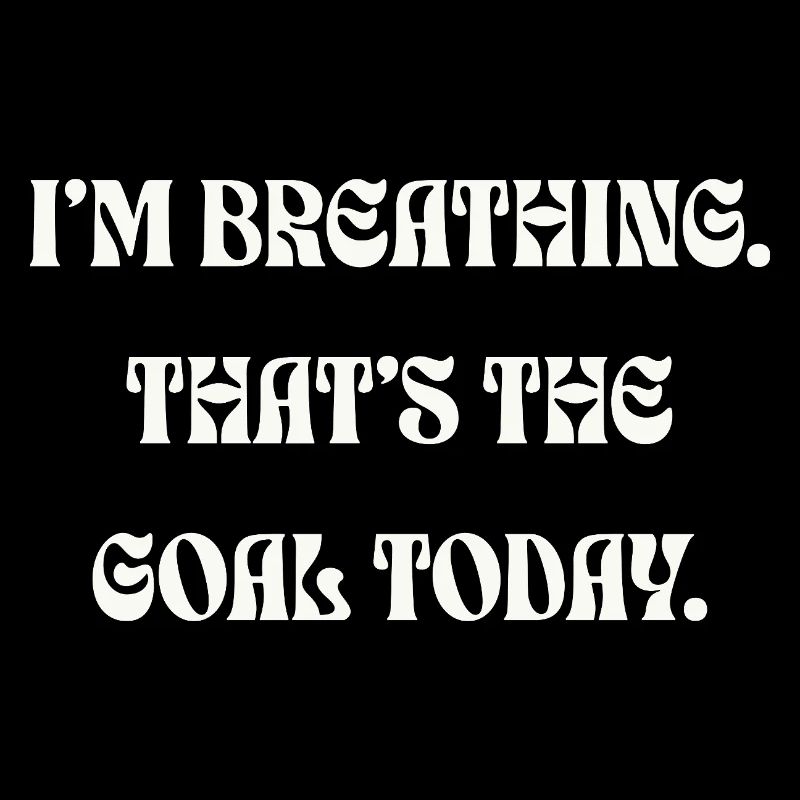 Je respire, c’est l’objectif aujourd’hui