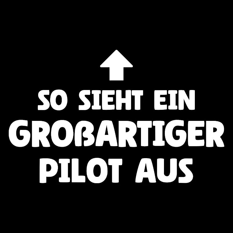 So sieht ein großartiger Pilot aus
