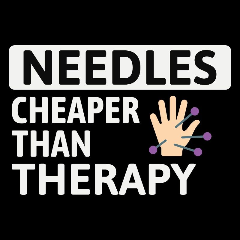 Needles Cheaper Than Therapy Acupuncturist 
