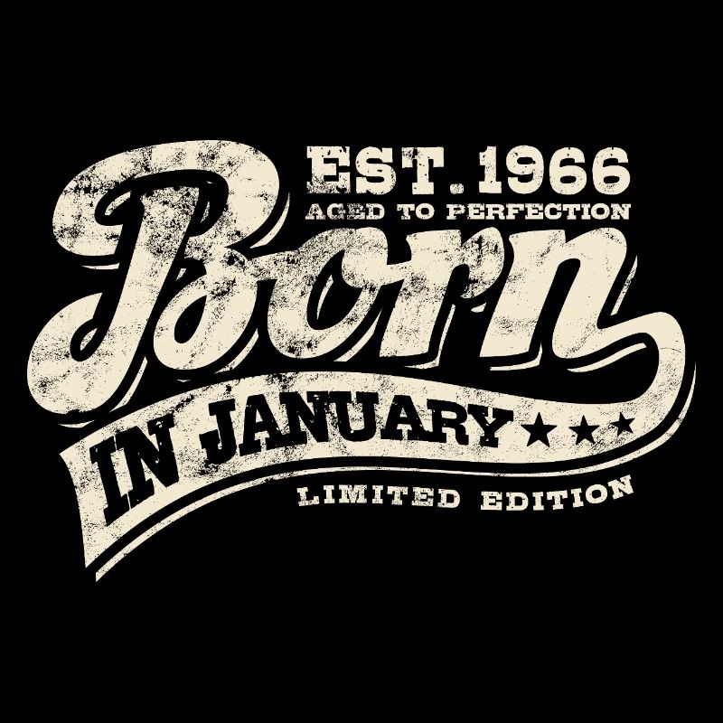 Né en janvier 1966 - Anniversaire - Cadeau