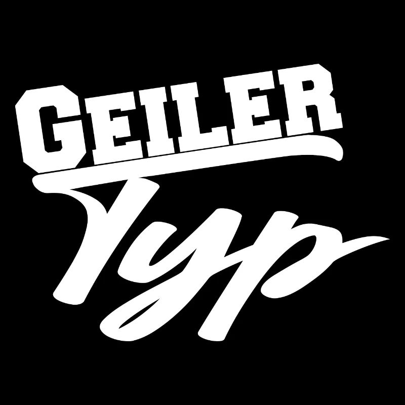 Geiler Typ Mann lustig Geschenk