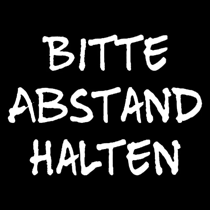 Bitte Abstand halten Morgenmuffel Langschläfer