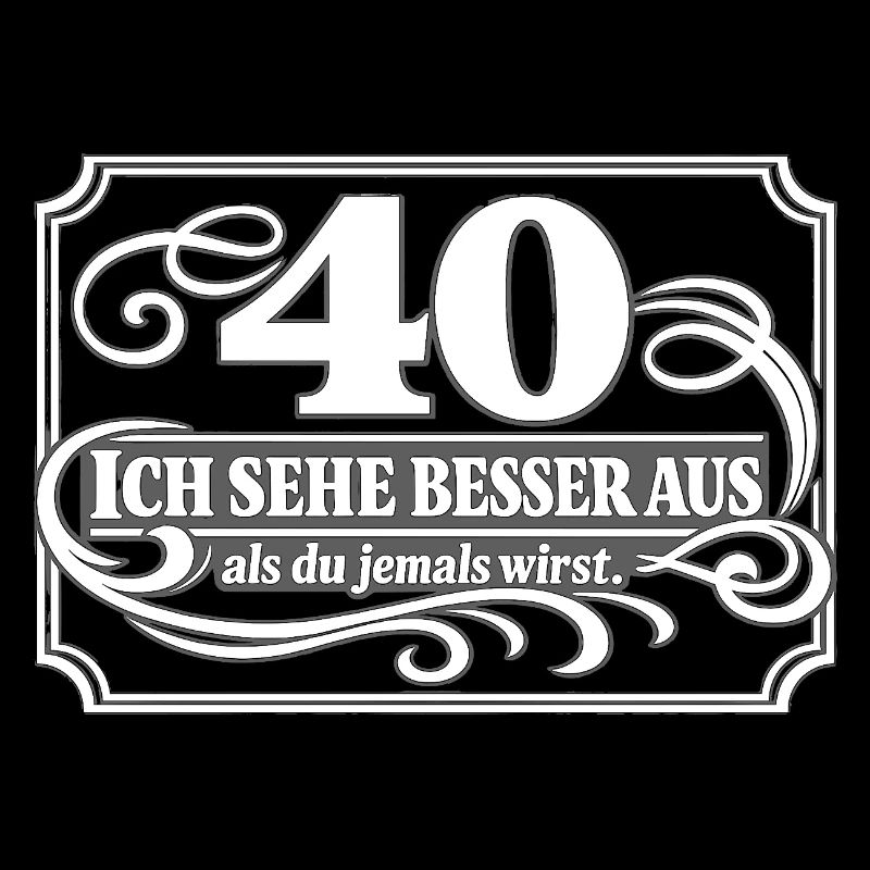 40 Jahre: Ich sehe besser aus