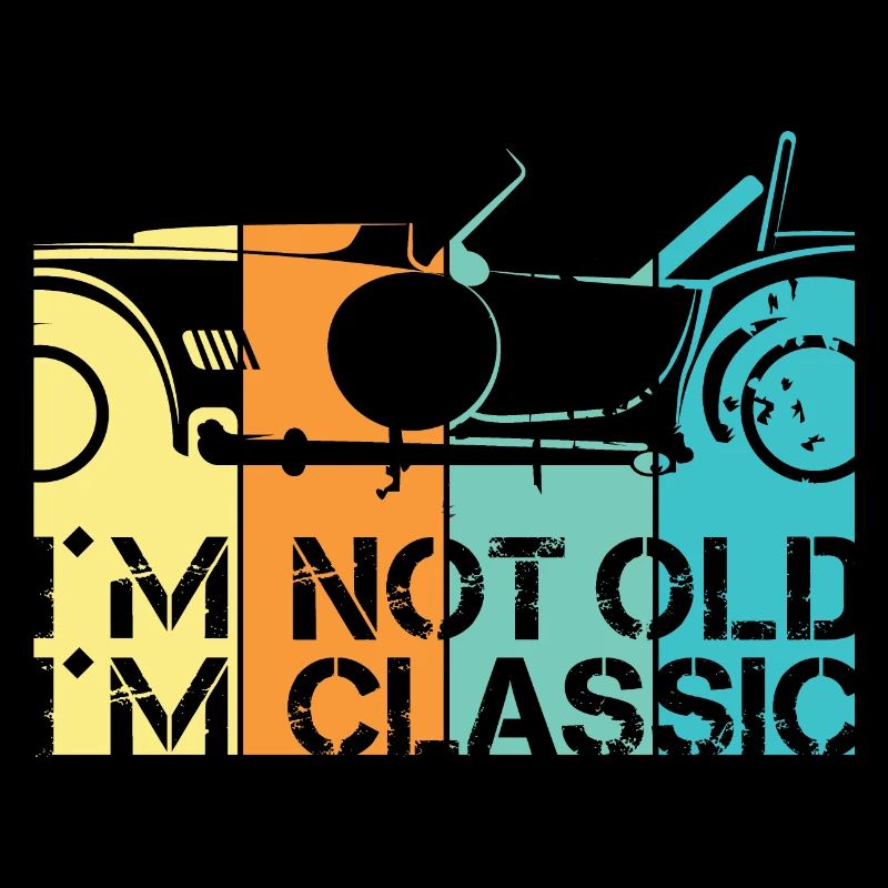 lustige Sprüche Alter Klassiker Auto Oldtimer Logo