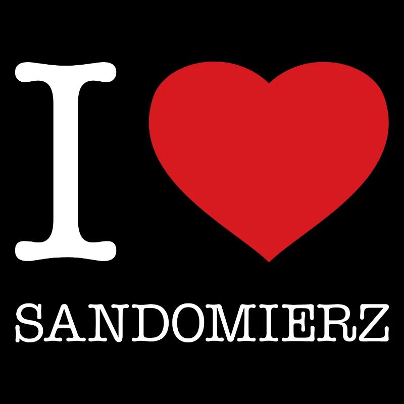 I LOVE SANDOMIERZ