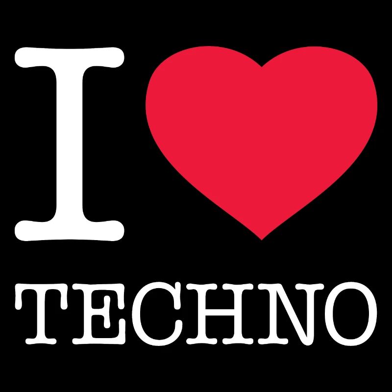 I LOVE TECHNO