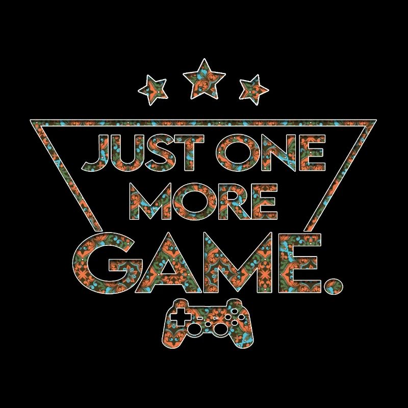 Just_one_more_game_ _cool_muster_