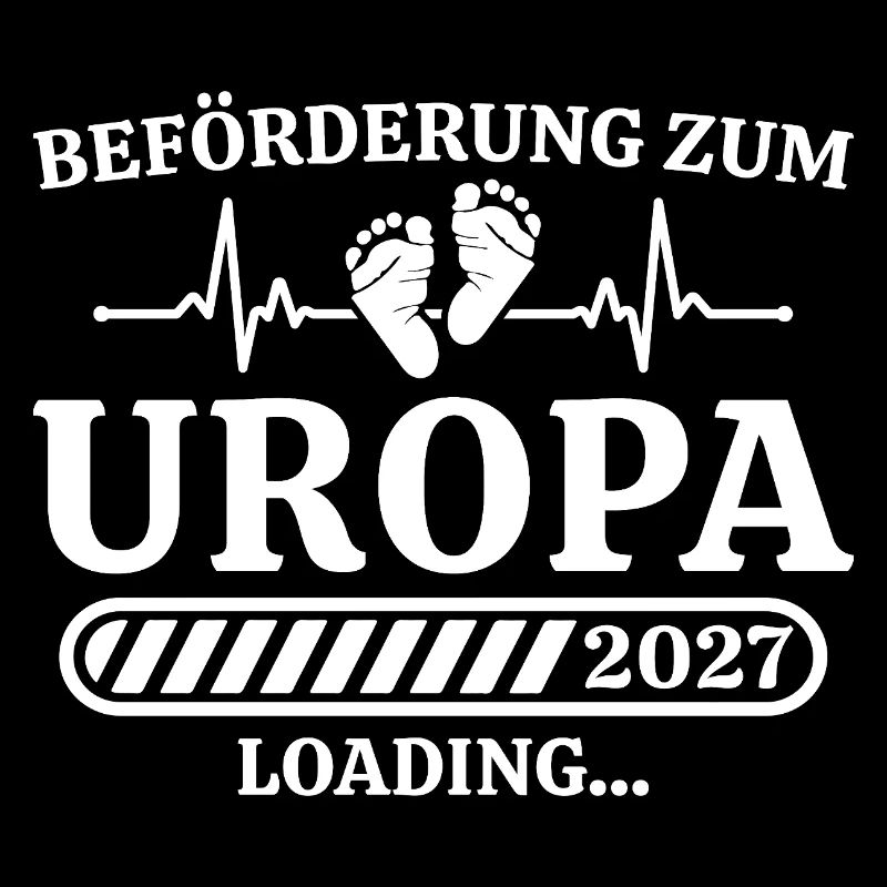 Uropa 2027 Loading – Geschenk Schwangerschaft
