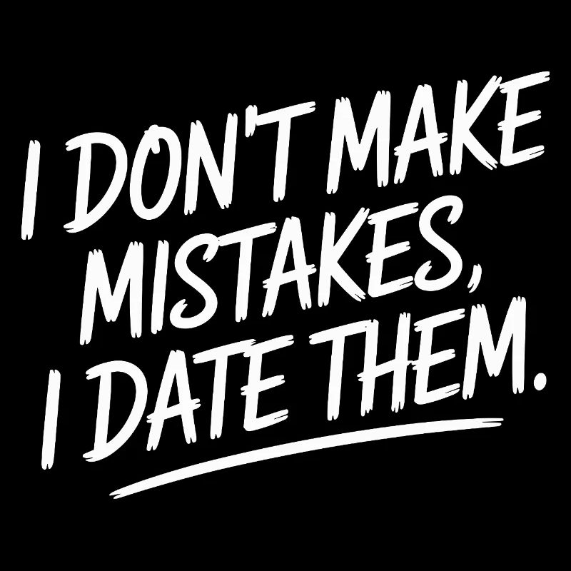 Je ne fais pas d’erreurs, je sors avec eux, ex-petit ami qui sort avec eux