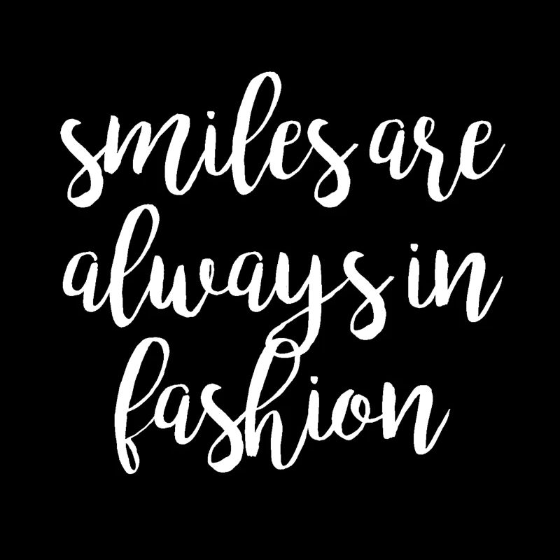 Lächeln ist immer in Mode