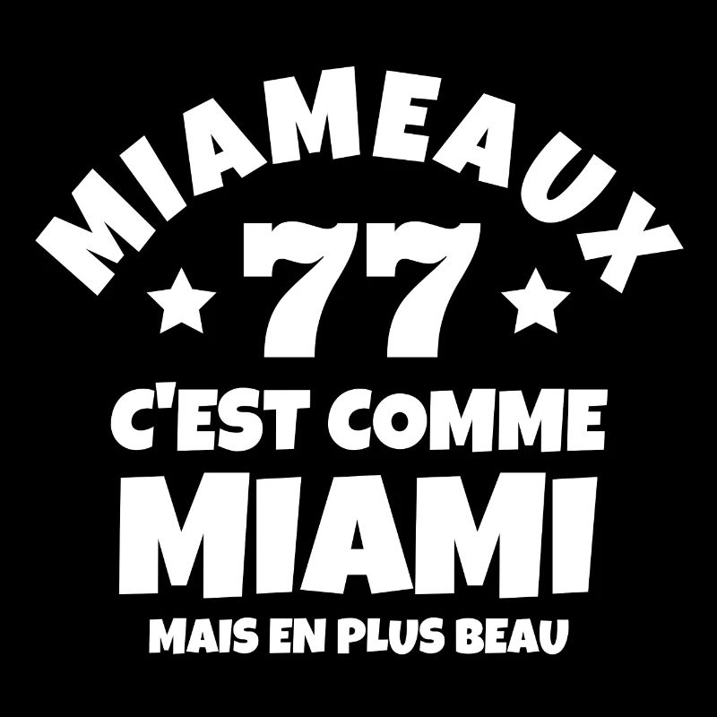 Meaux, Miami, 77