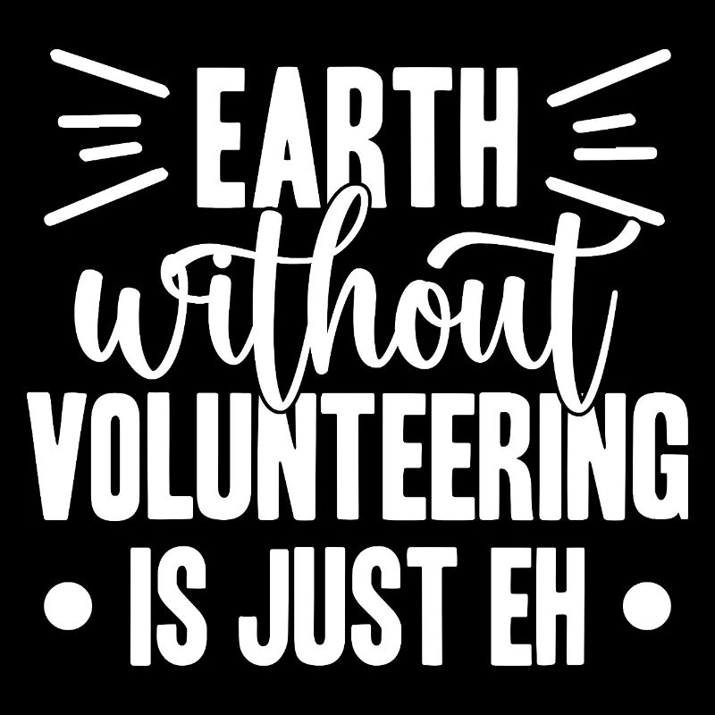 Social Worker Quote Earth Without Is Just Eh