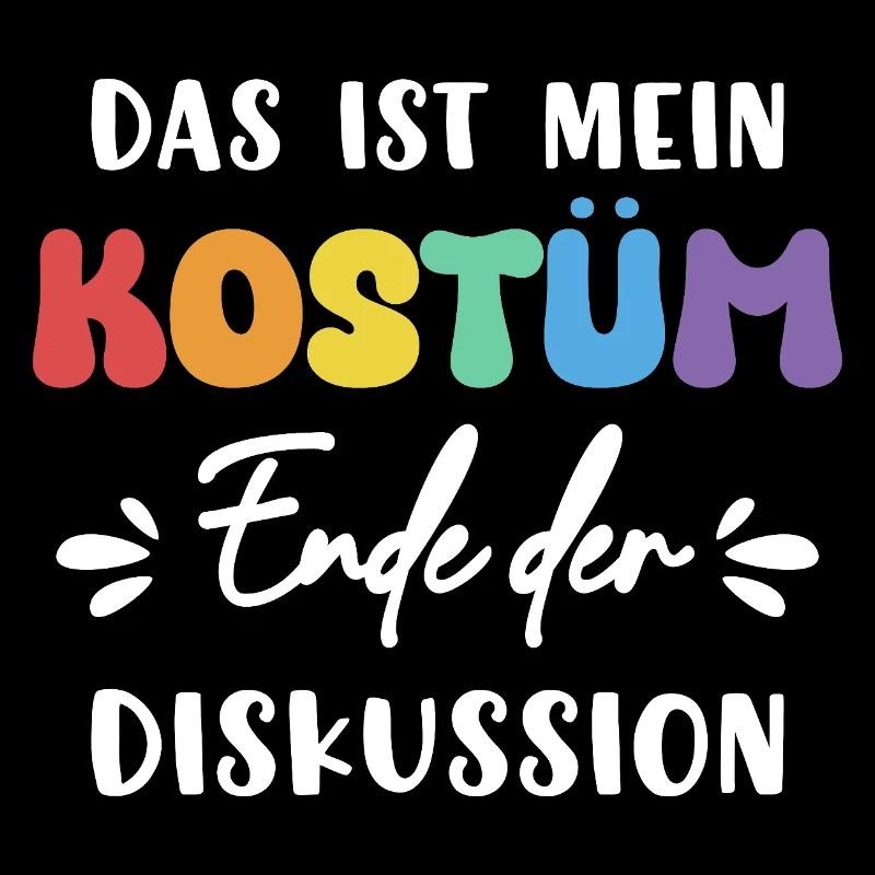 Das Ist Mein Kostüm Ende Der Diskussion
