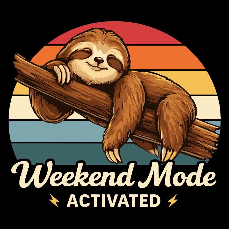 Weekend Mode Activated Sloth Shirt Funny