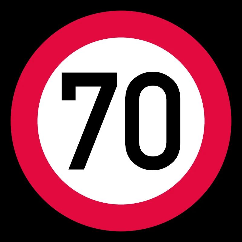 70 ans Attention ! Panneau de signalisation 70 km/h