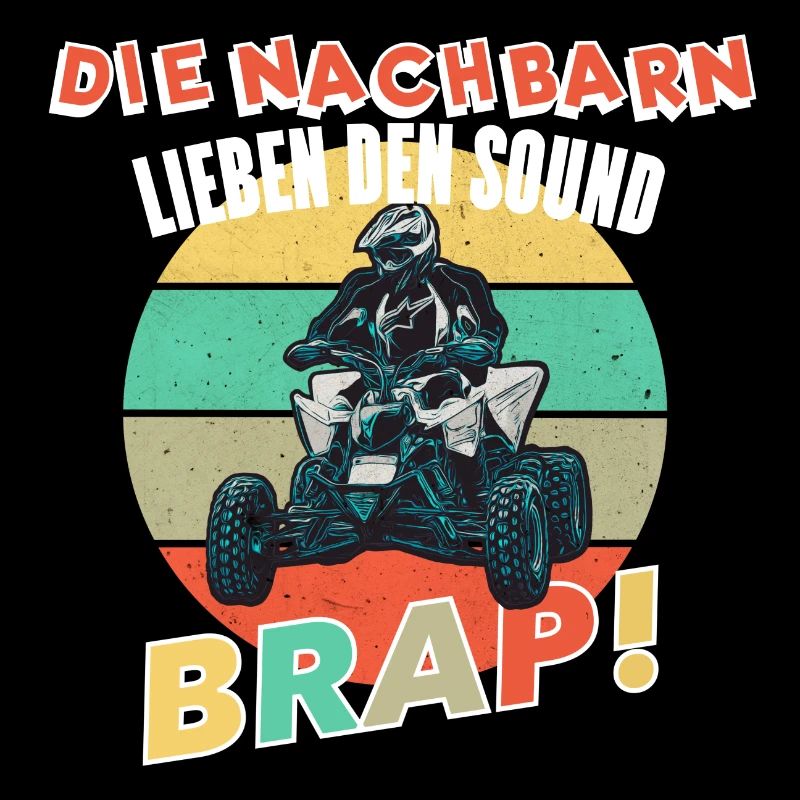 Quad Lustiger Spruch