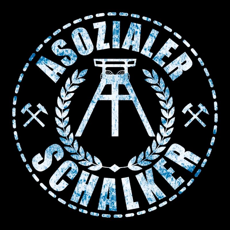 Asozialer Schalker | Gelsenkirchen Schalke