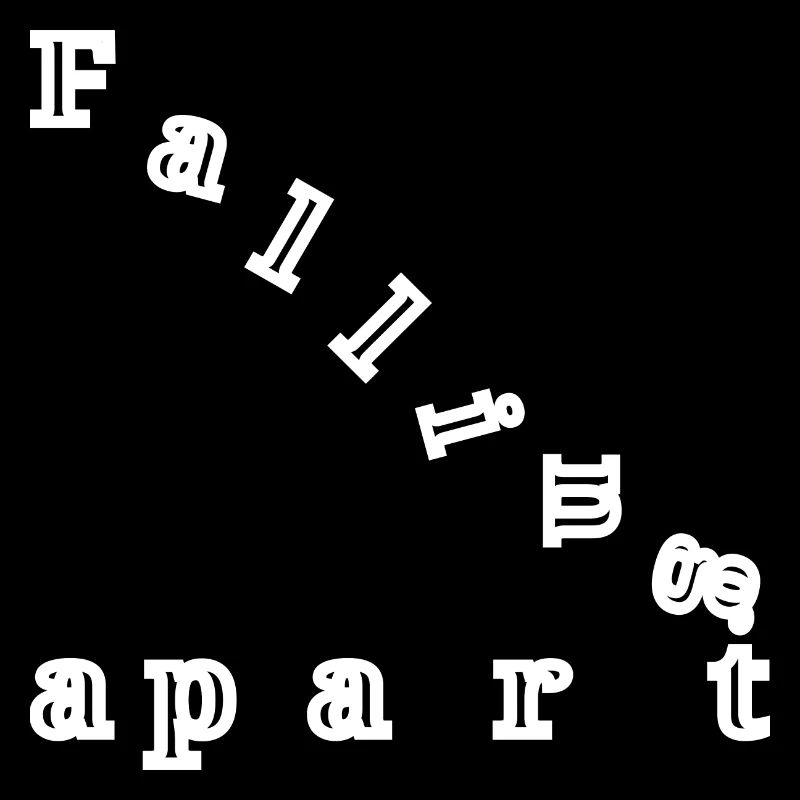 Falling apart