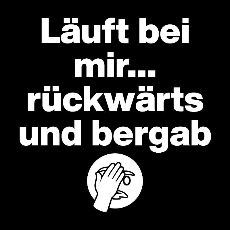 Run backwards & downhill! Dry humor