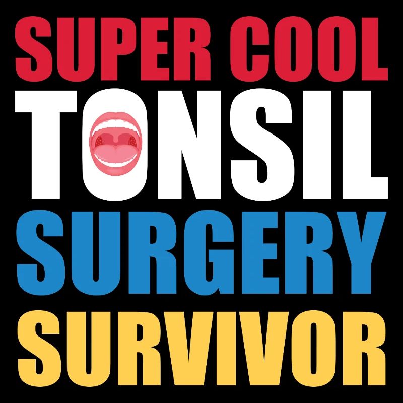 Super Cool Tonsil Surgery Survivor Design