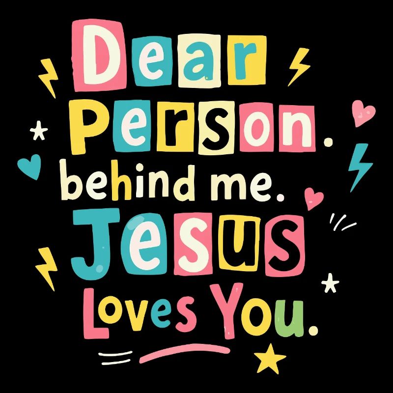 Jésus t’aime, message positif