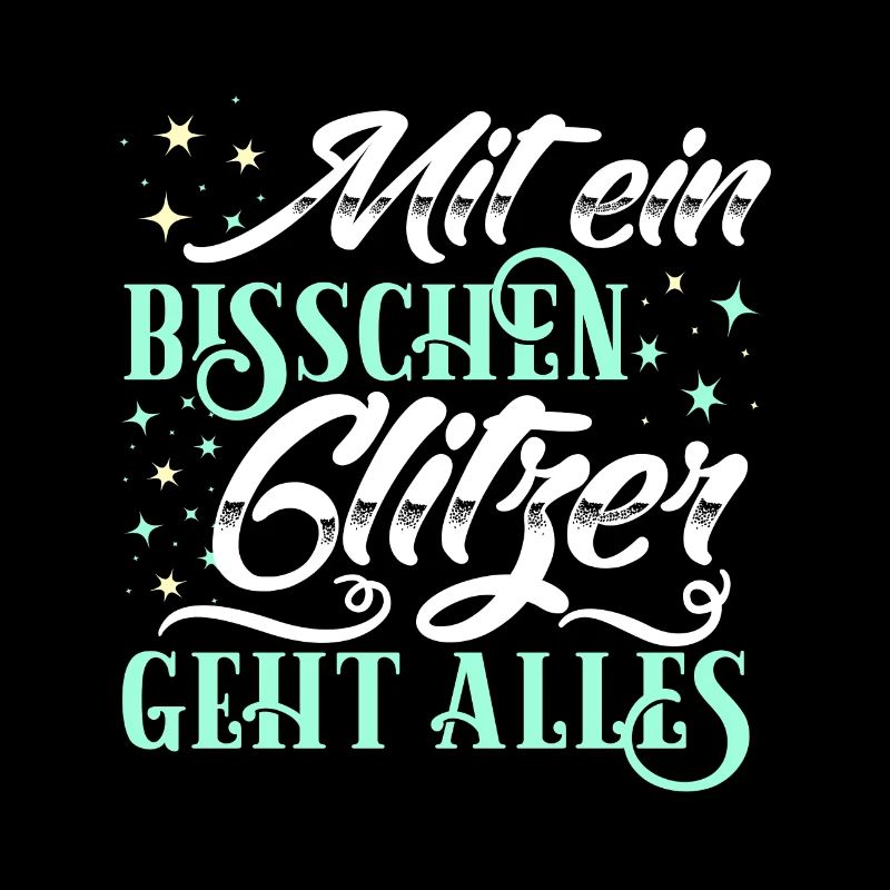 Mit ein bisschen Glitzer geht alles