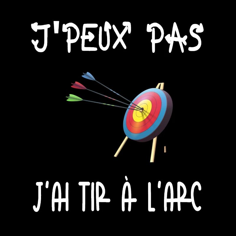 j'peux pas j'ai tir a l'arc
