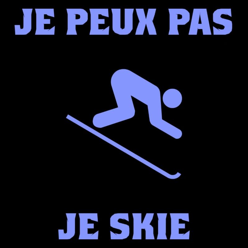 I CAN'T. SKI. SKI. RACKET. SNOW. SNOWBOARDING