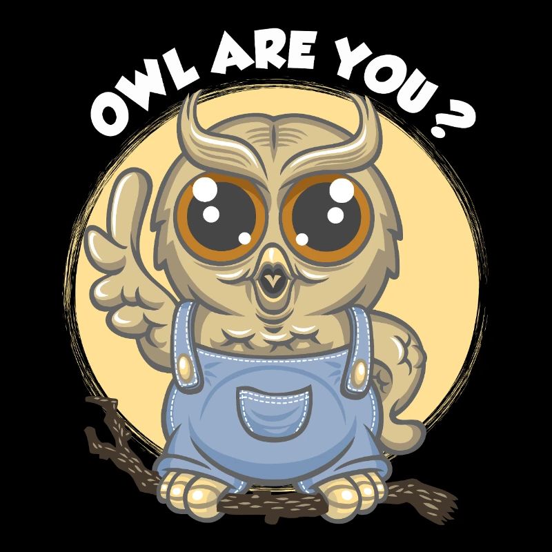 Eule bist du ?