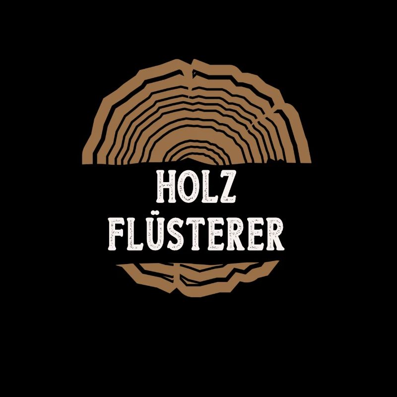 Holz Holz Flüsterer