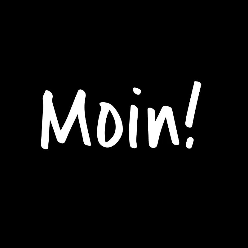 Moin für Nordlichter