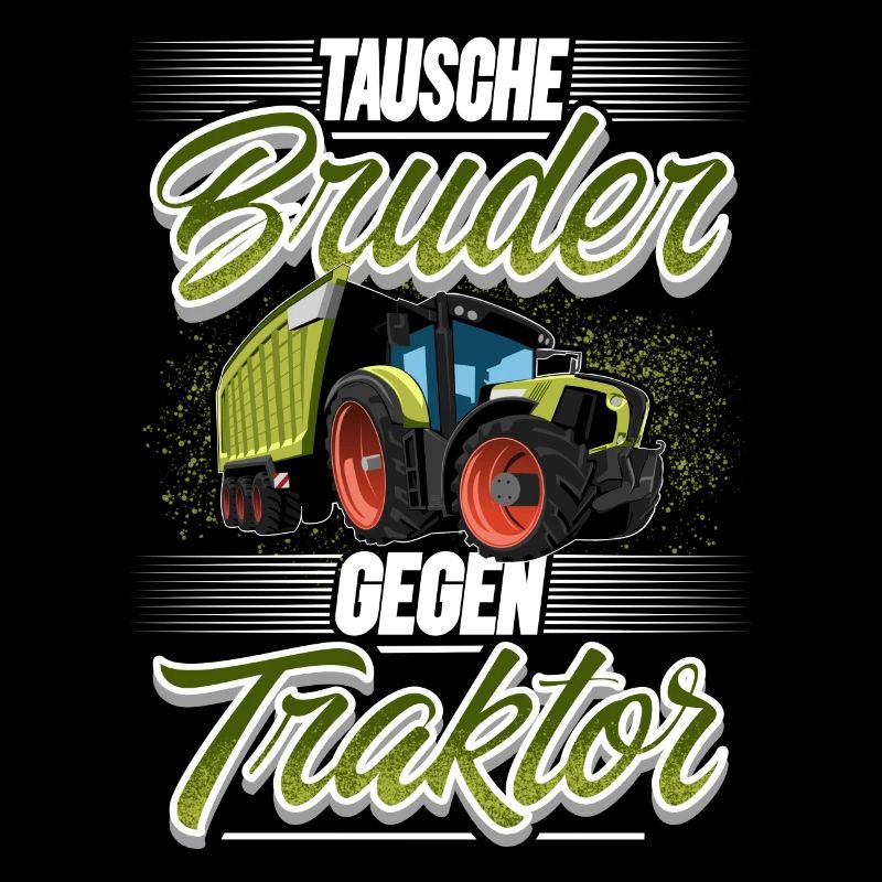 Tausche Bruder Gegen Traktor
