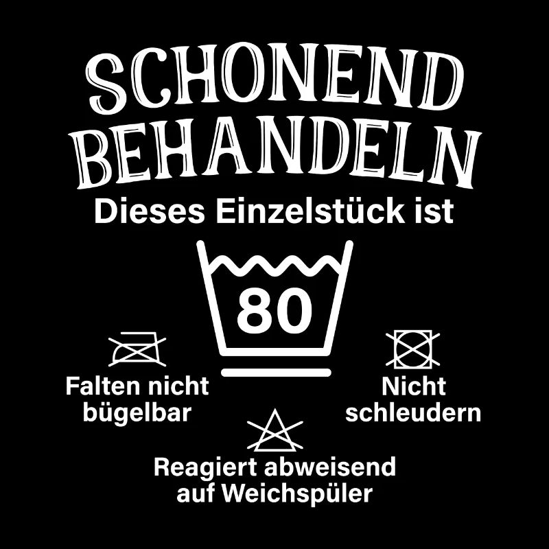 Schonend Behandeln Achtzig Geschenk 80. Geburtstag