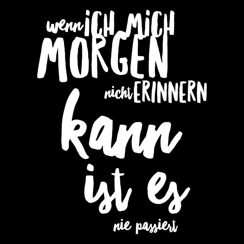 Junggesellenabschied Alkohol Saufspruch