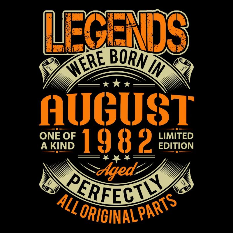 1982 August Birthday Legend