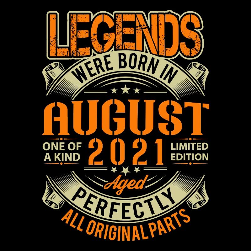 2021 August Geburtstag Legende