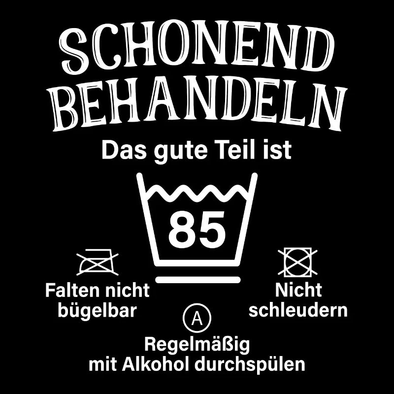 85. Geburtstag Schonend Behandeln 85 Teil Ist 85