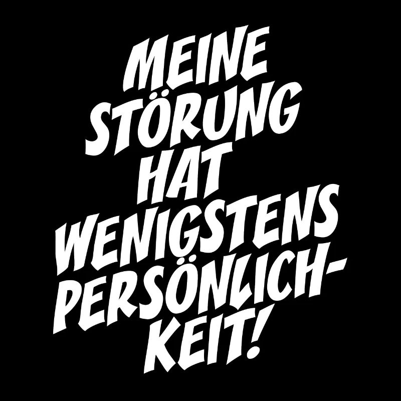 My disorder has at least personality pride