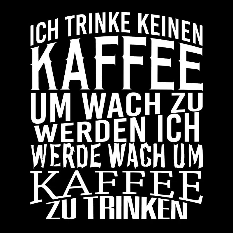 Kaffee Sprüche lustig