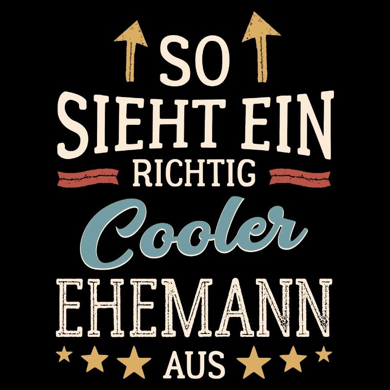 So sieht ein cooler Ehemann aus Partner Gatte